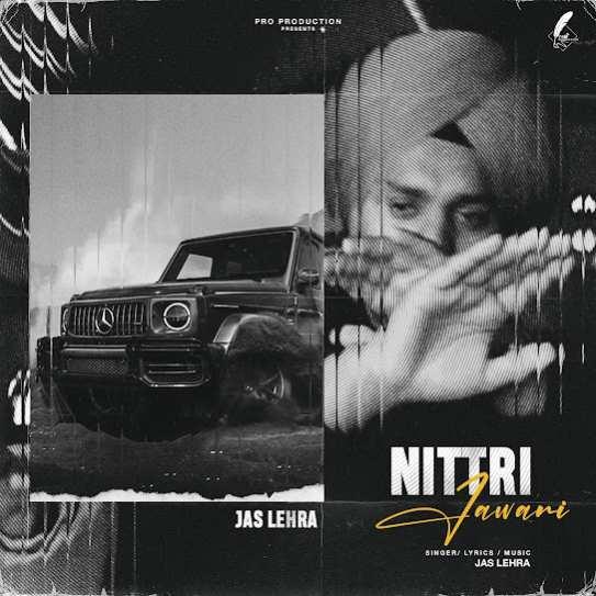 Nittri Jawani Jas Lehra Mp3 Song Download Djjohal